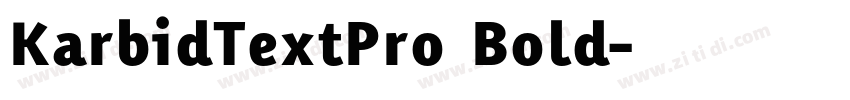 KarbidTextPro Bold字体转换